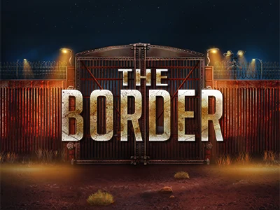 The Border Online Slot by Nolimit City