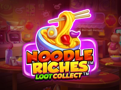 Noodle Riches Loot Collect Slot Logo