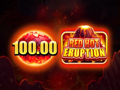 Red Hot Eruption - Cash Collect